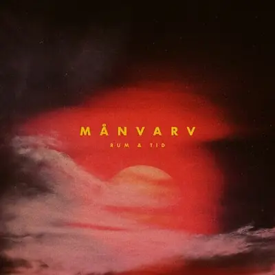 Manvarv Rum & Tid
